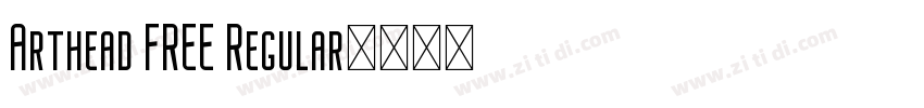 Arthead FREE Regular字体转换
